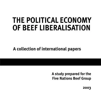 Magellan Project: The political economy of beef liberalisation