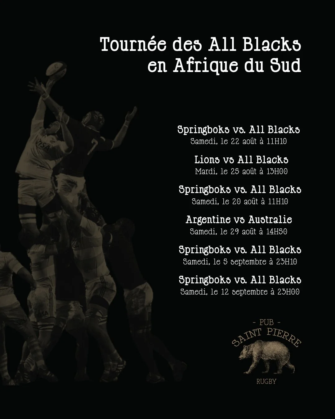 Les All Blacks sont de retour &mdash; et on suit toute l&rsquo;action au Pub Saint Pierre.

Consultez l&rsquo;horaire, choisissez vos matchs et venez les regarder comme il se doit : entour&eacute; de fans de rugby, une pinte &agrave; la main. 🏉🍻

T