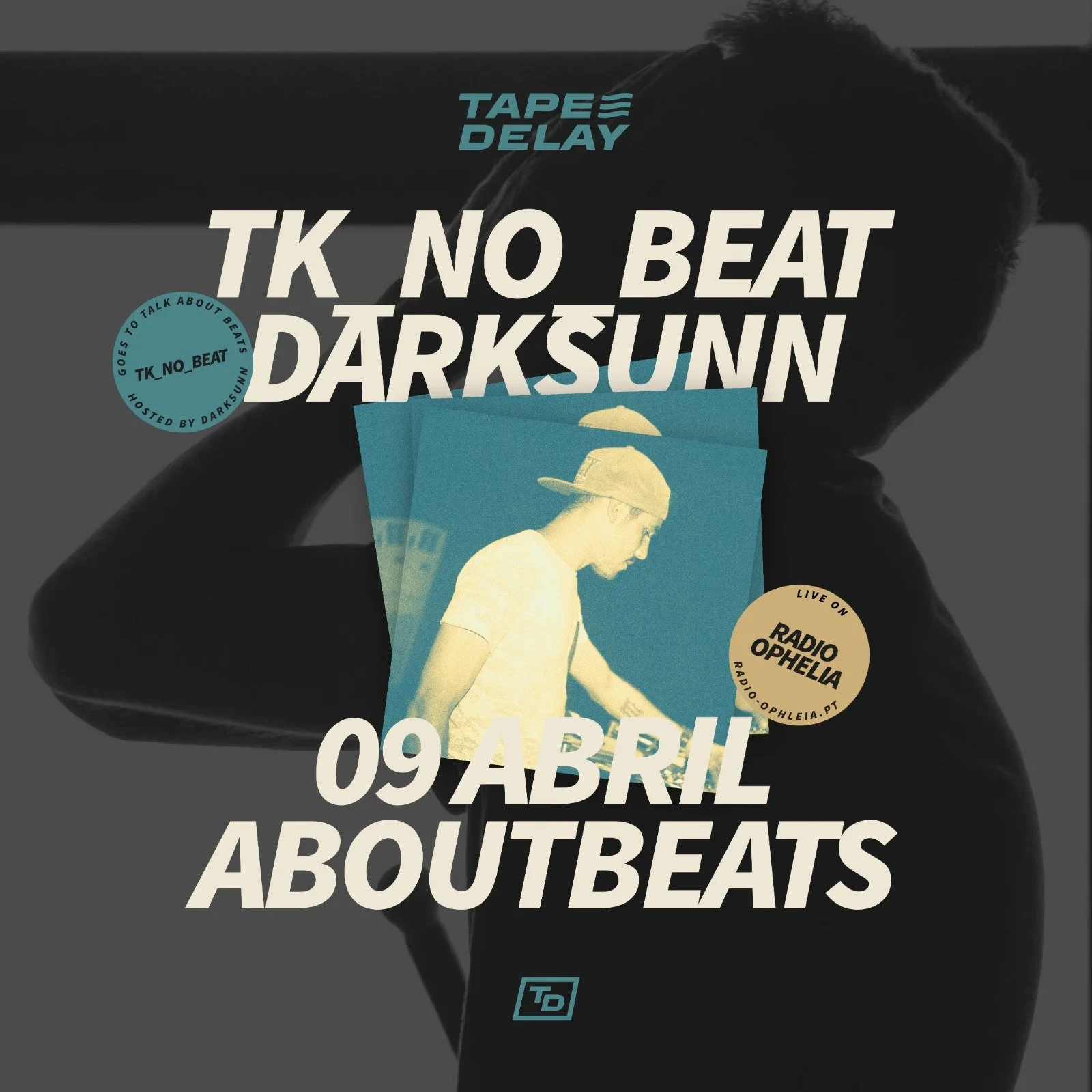 TAPE DELAY T6 Ep08 - c/ TK_no_beat e  DarkSunn