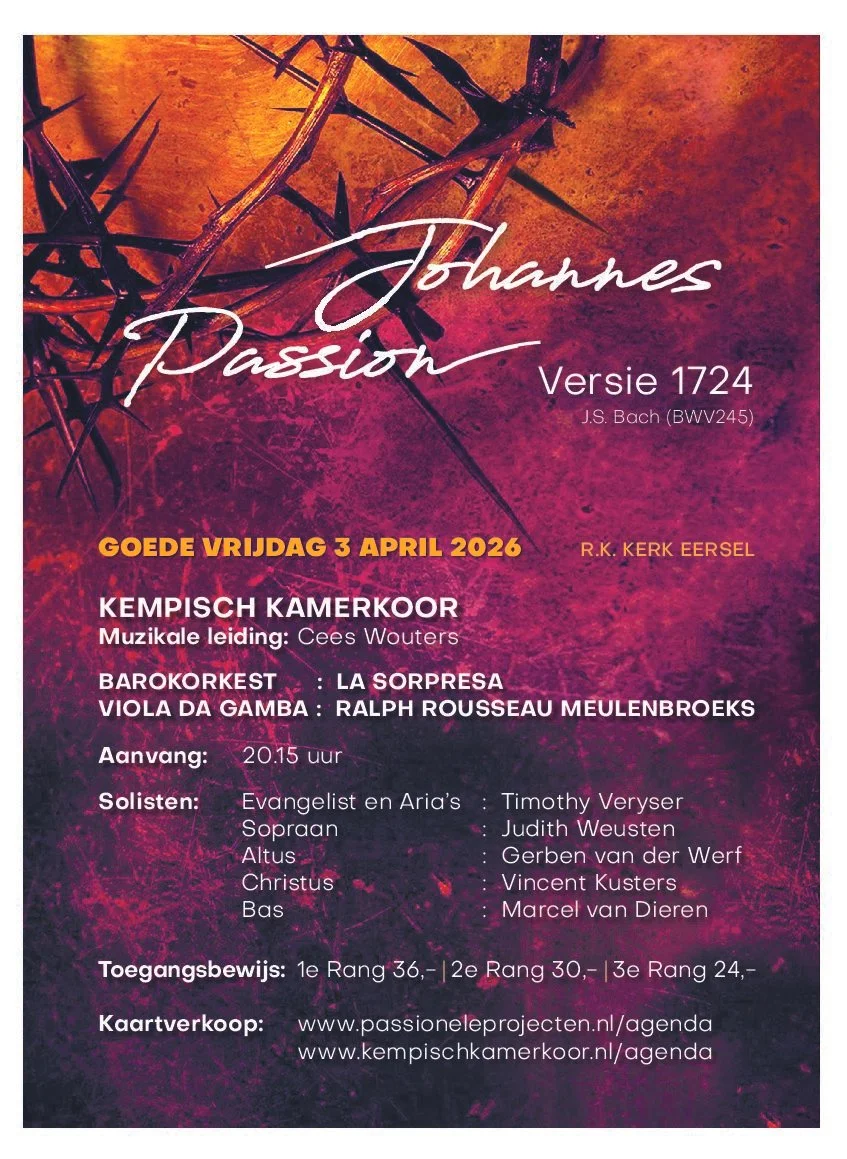 passionele projecten | Johannes Passion Versie1724 – Johann Sebastian Bach