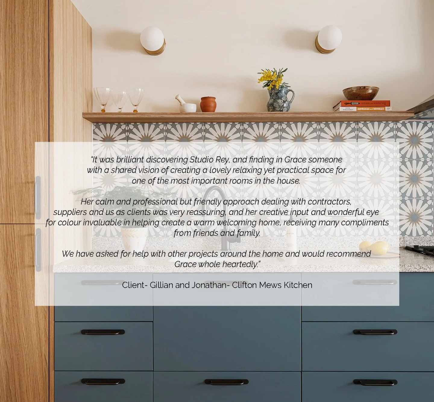 This arrived in my inbox yesterday and made my day!- A client testimonial from a recently completed project in Clifton
&bull;
&ldquo;It was brilliant discovering Studio Rey, and finding in Grace someone with a shared vision of creating a lovely relax