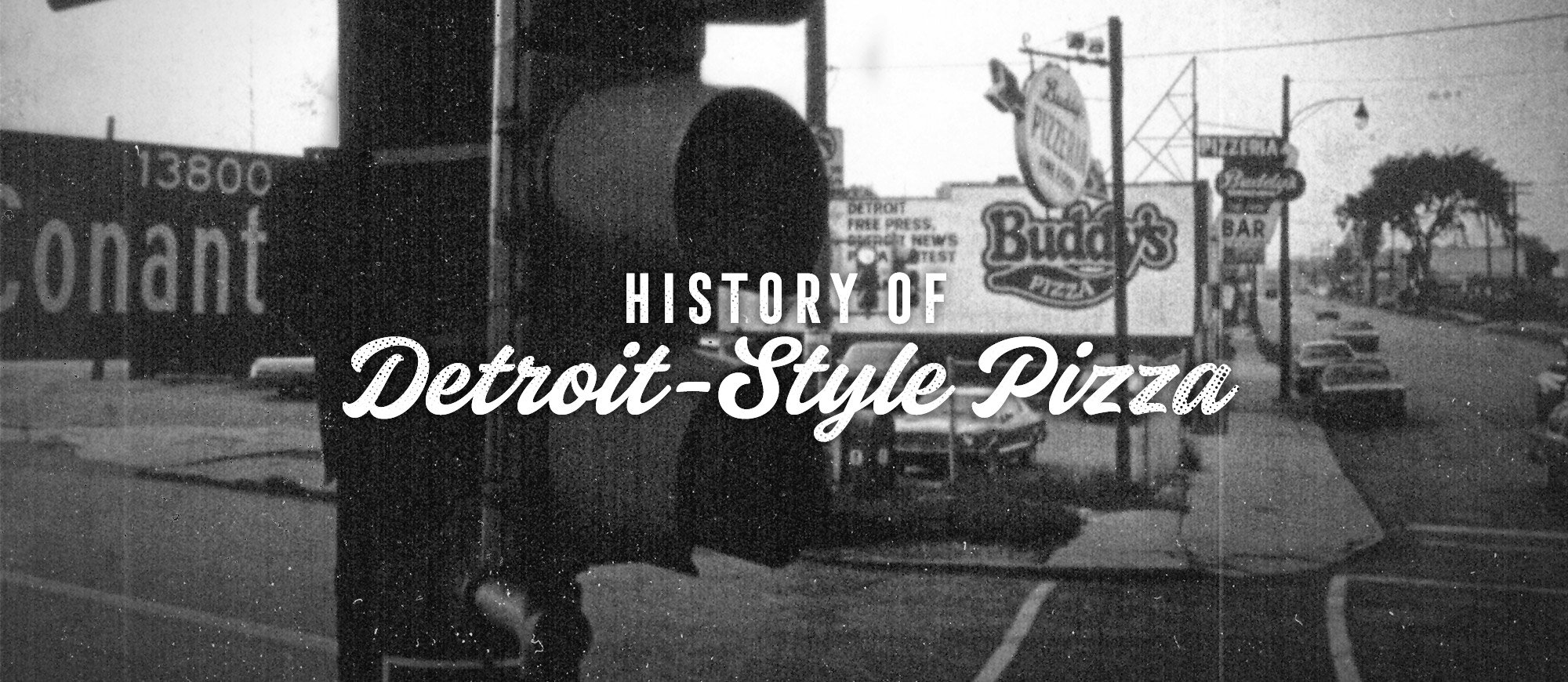 historyofdetroitstylepizza_header.jpg