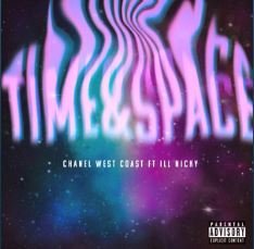 Time&amp;Space - Chanel West Coast Feat. ill Nicky