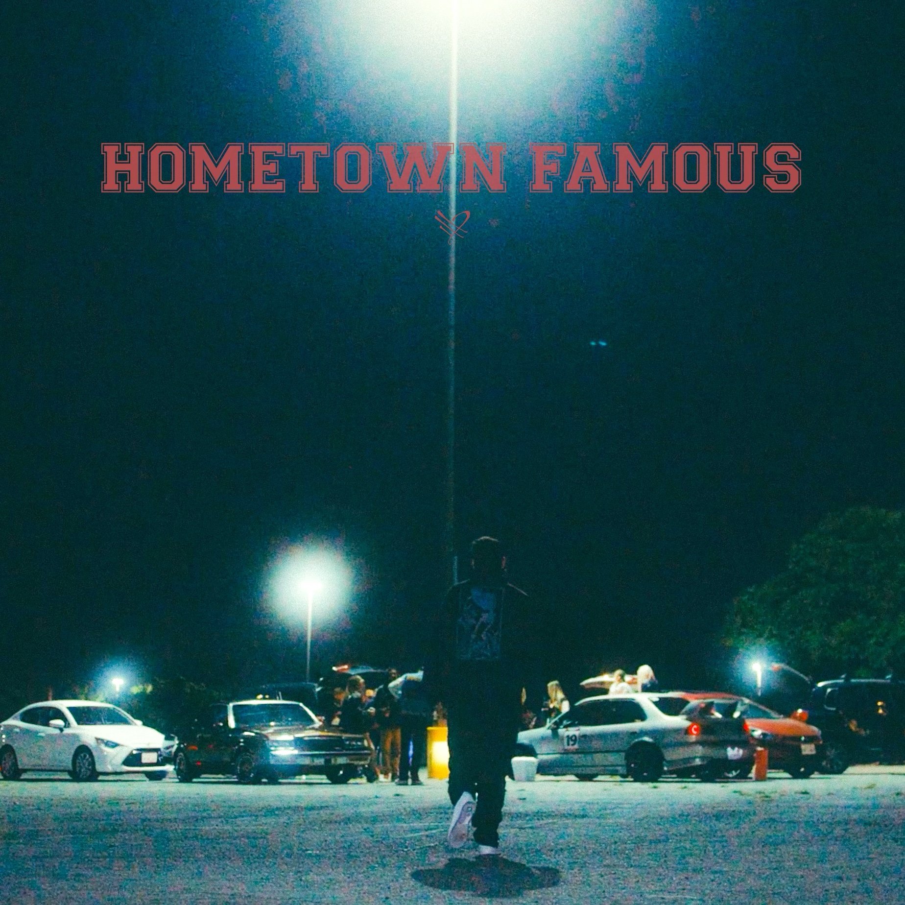 Hometown Famous (single) Feat. Yung Pinch
