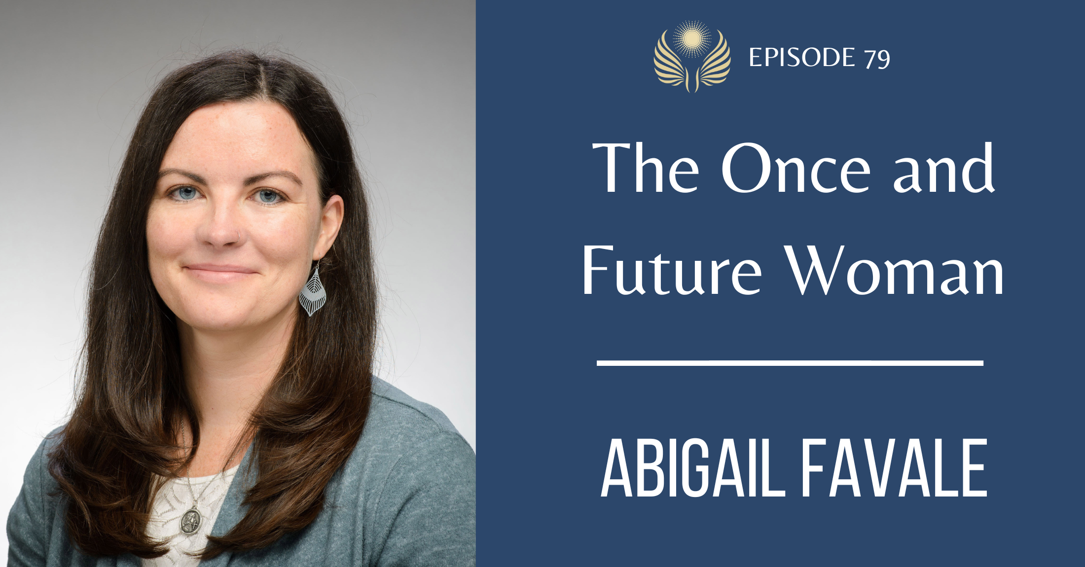 The Once and Future Woman with Abigail Favale — Beatrice Institute