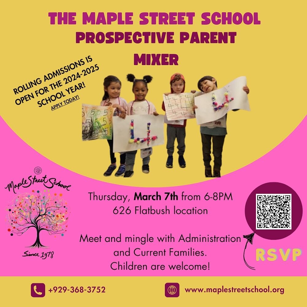 Tomorrow night! *Prospective Family Mixer* Thursday 6-8pm! Drop by and meet and mingle with current families, hang in the classrooms and meet the Director! Snacks and wine!! 

RSVP here or email info@maplestreetschool.org 
https://docs.google.com/for