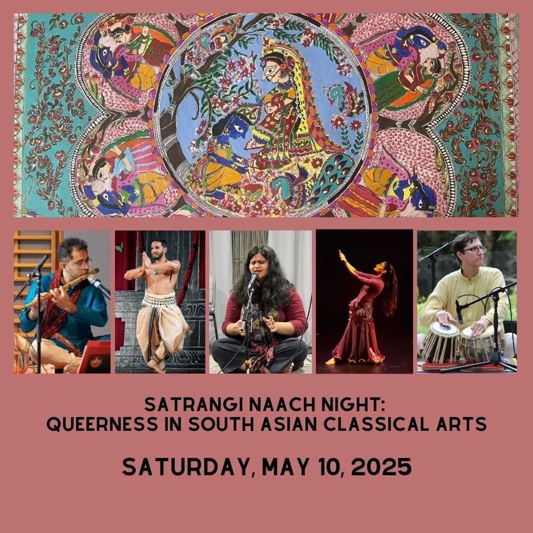 Satrangi Naach Night: Queerness in South Asian Classical Arts