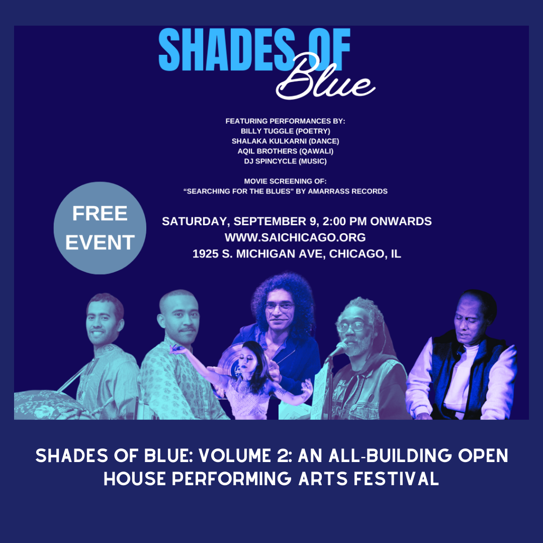 Shades of Blue: Vol. 2 - An All Building Open House Performing Arts Festival