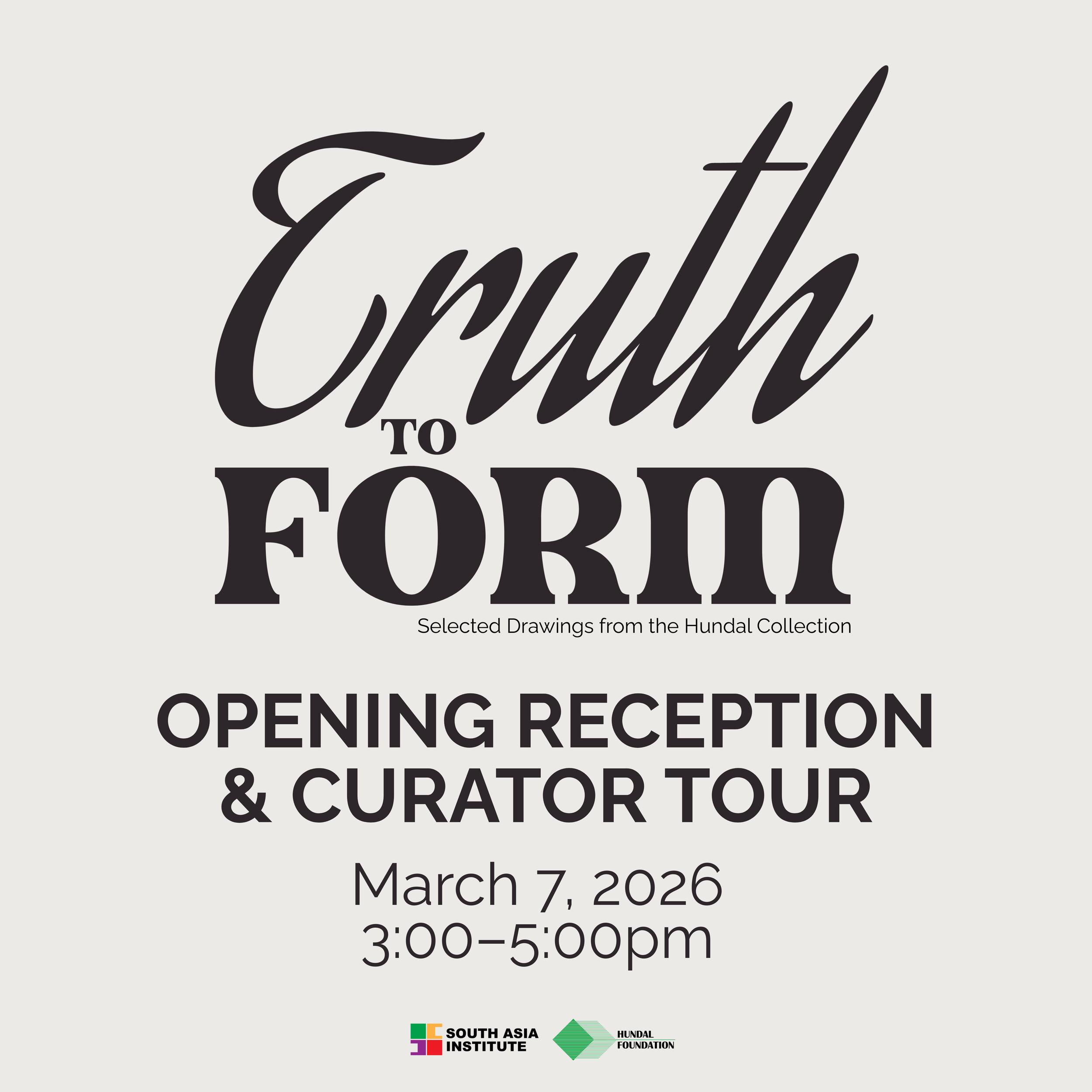 Truth to Form: Opening Reception &amp; Curator Tour