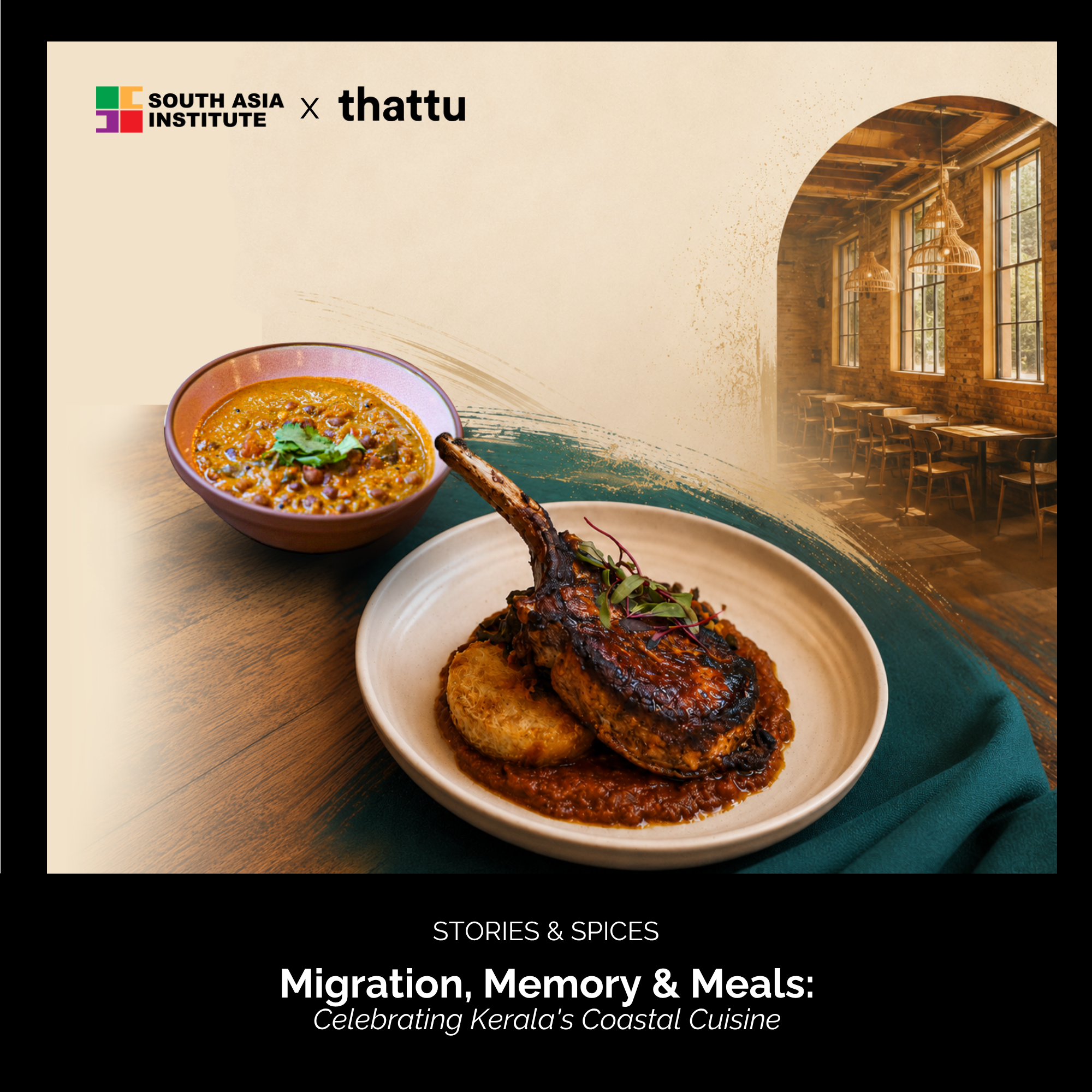 Migration, Memory &amp; Meals:  Celebrating Kerala's Coastal Cuisine  