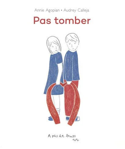 Pas tomber
