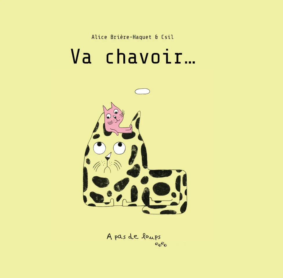 Va chavoir…