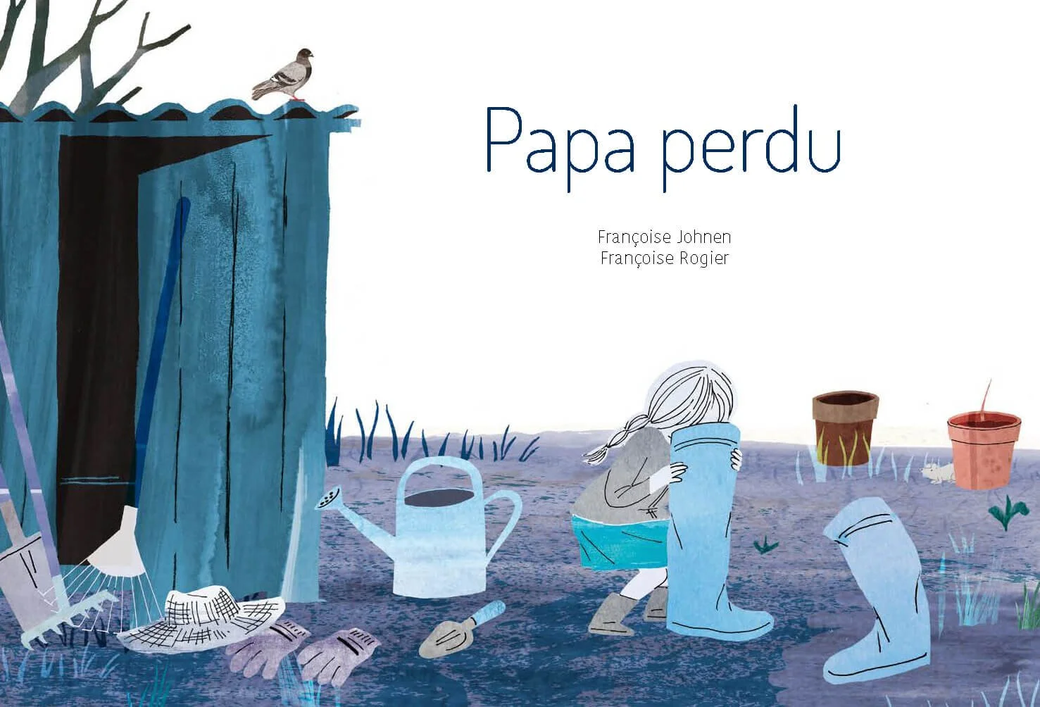 Papa perdu de Françoise Johnen et Françoise Rogier dans vos librairies à partir du 13 mai 2026
