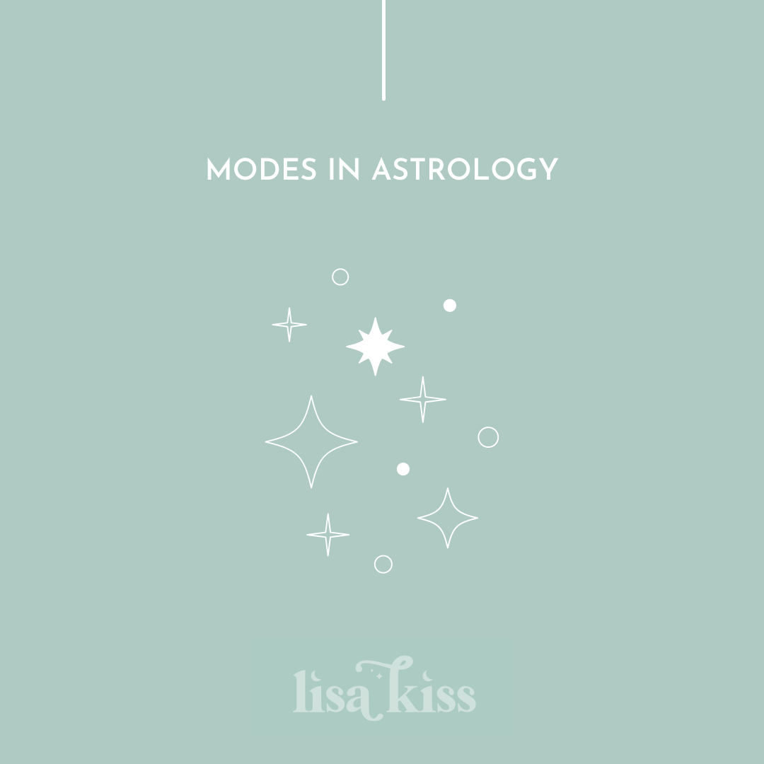All About The Modes in Astrology