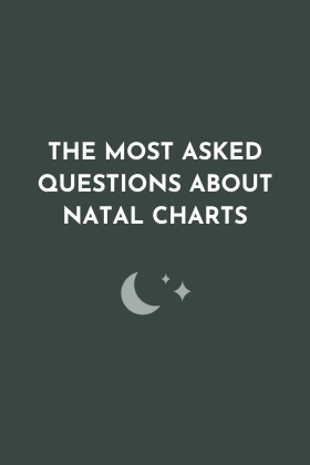 The Most Asked Questions About Natal Charts