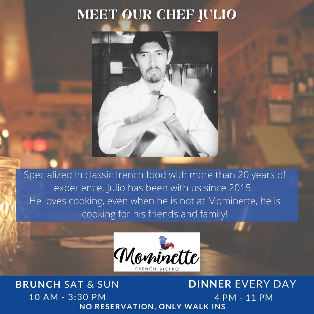 Come and meet our Chef Julio! 
He is expecting you!

Weekdays
4:00-10:00 Pm
Weekends
Brunch 10am- 3:30Pm
Dinner 4-10 Pm
.
.
.
.
.
.
.
.
.
.
..
.
#bushwickaf #brooklyn #bushwick #frenchfoodie #restaurant #goodvibes #datenight #frenchbistro #frenchfood