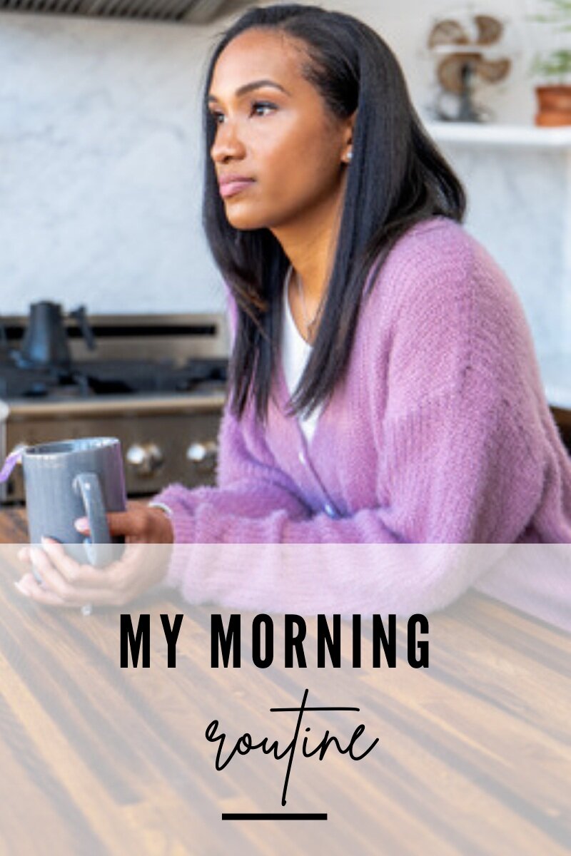 My Morning Routine