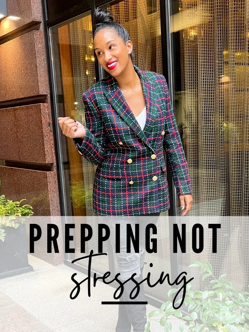 Prepping not Stressing