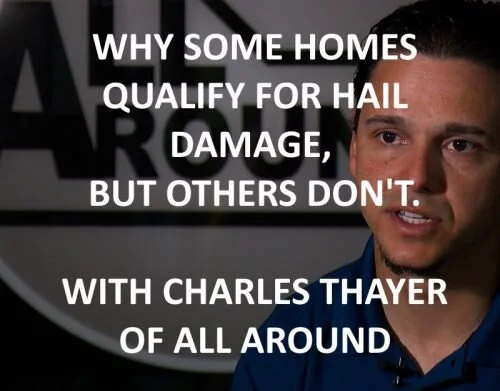 Podcast: Why some homes qualify for hail damage but others don't