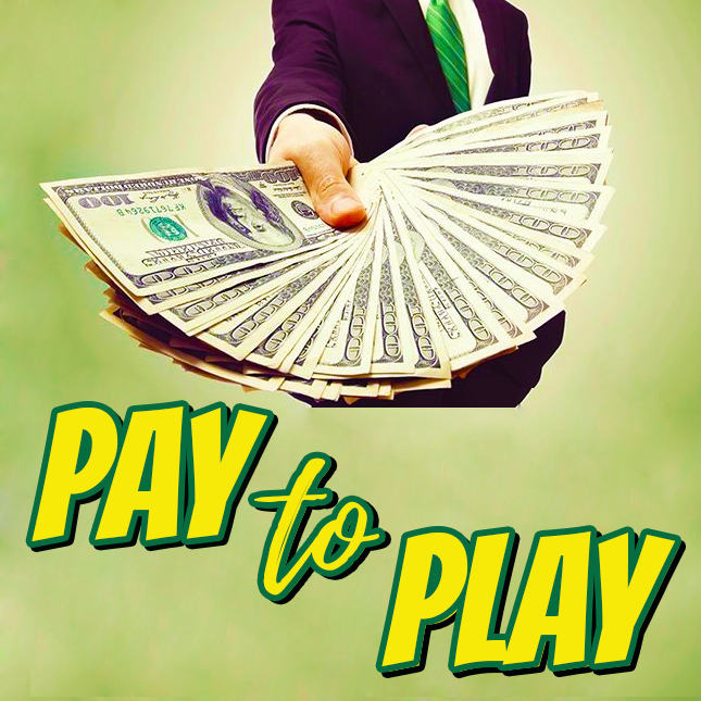 Pay to Play