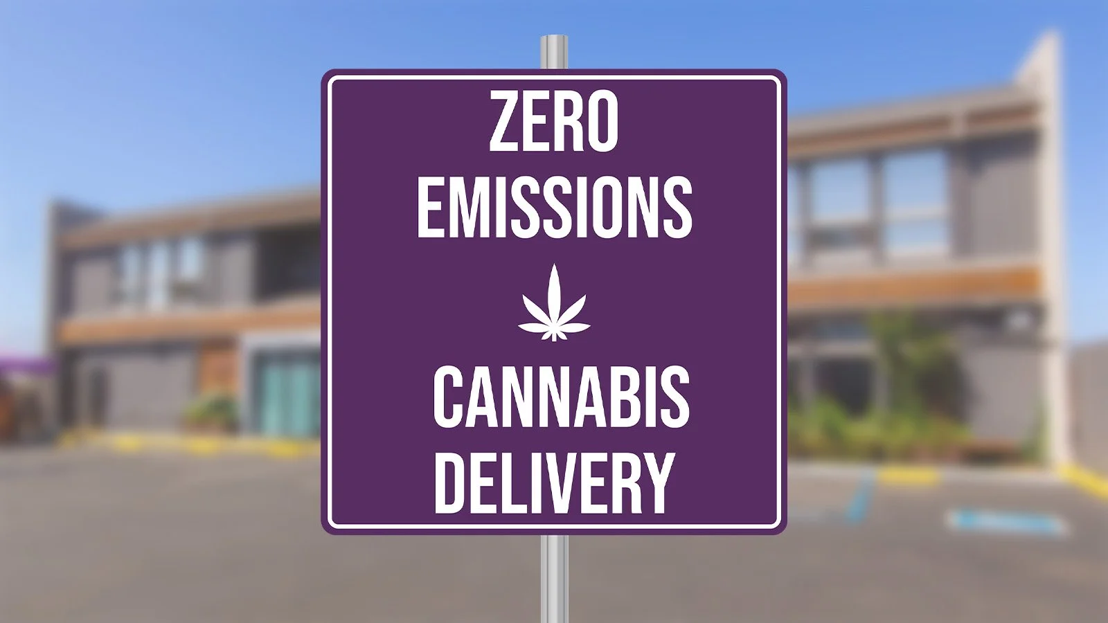 Zero emissions cannabis delivery sign.