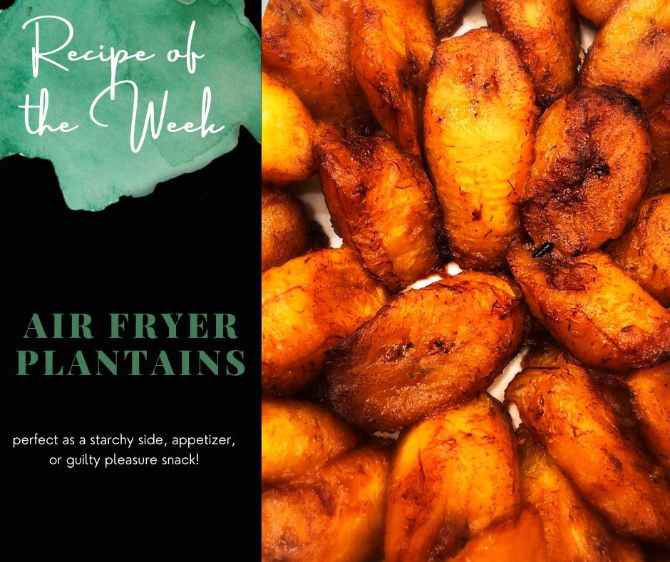 Air Fryer Plantains