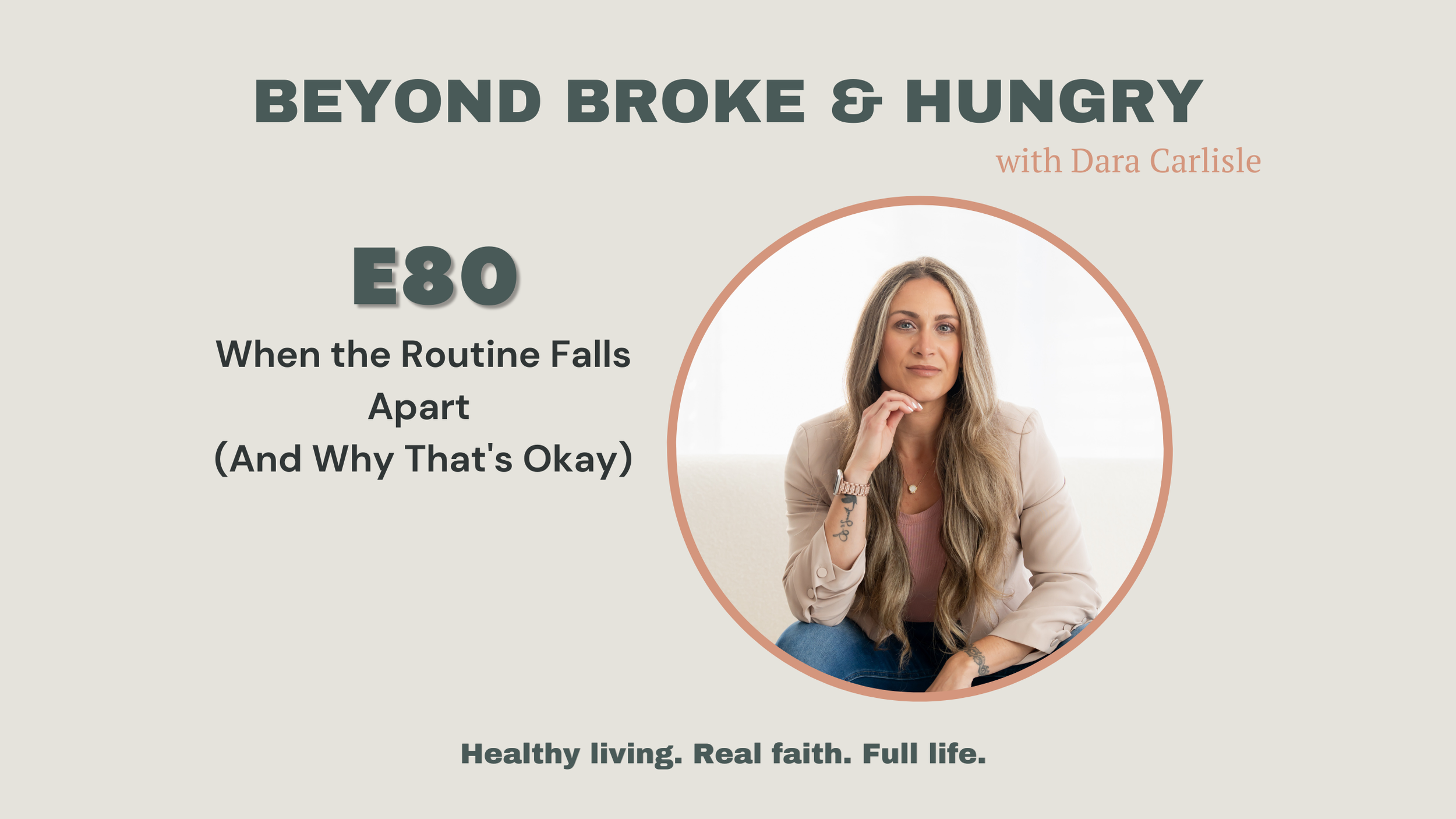 When the Routine Falls Apart (And That's Okay)