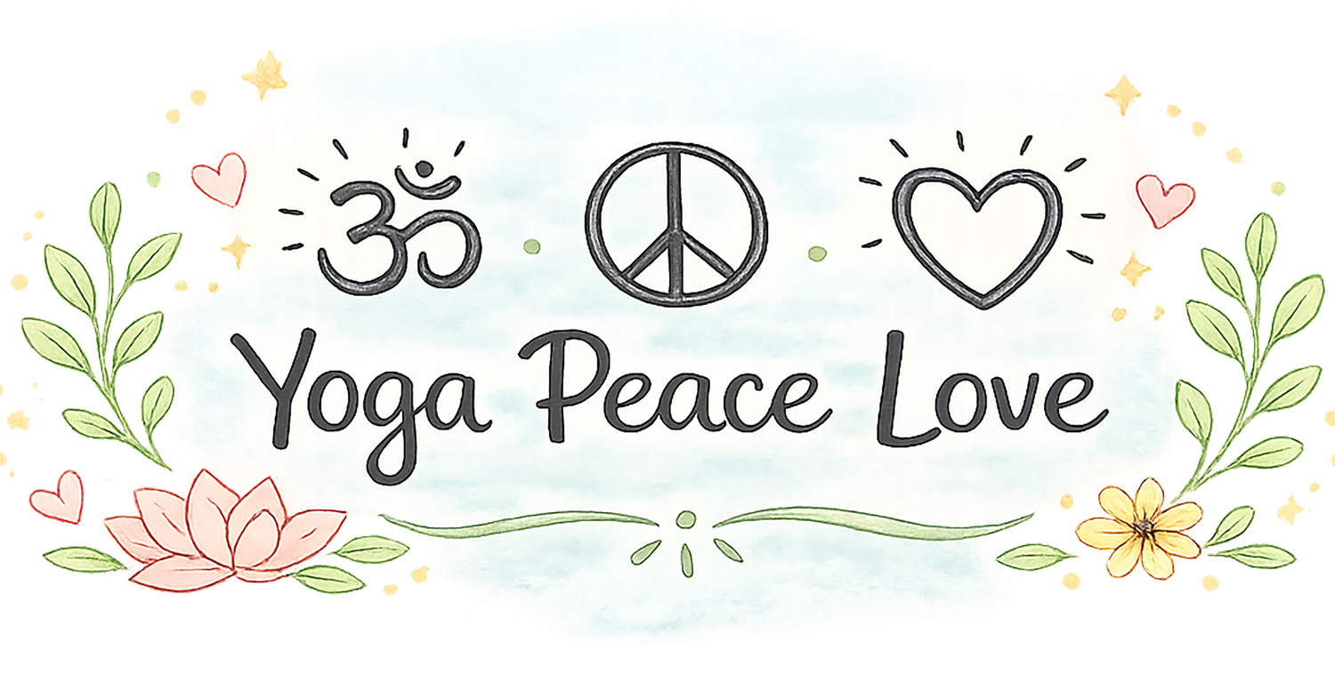 Yoga Peace Love