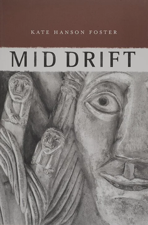 Mid Drift - Kate Hanson Foster
