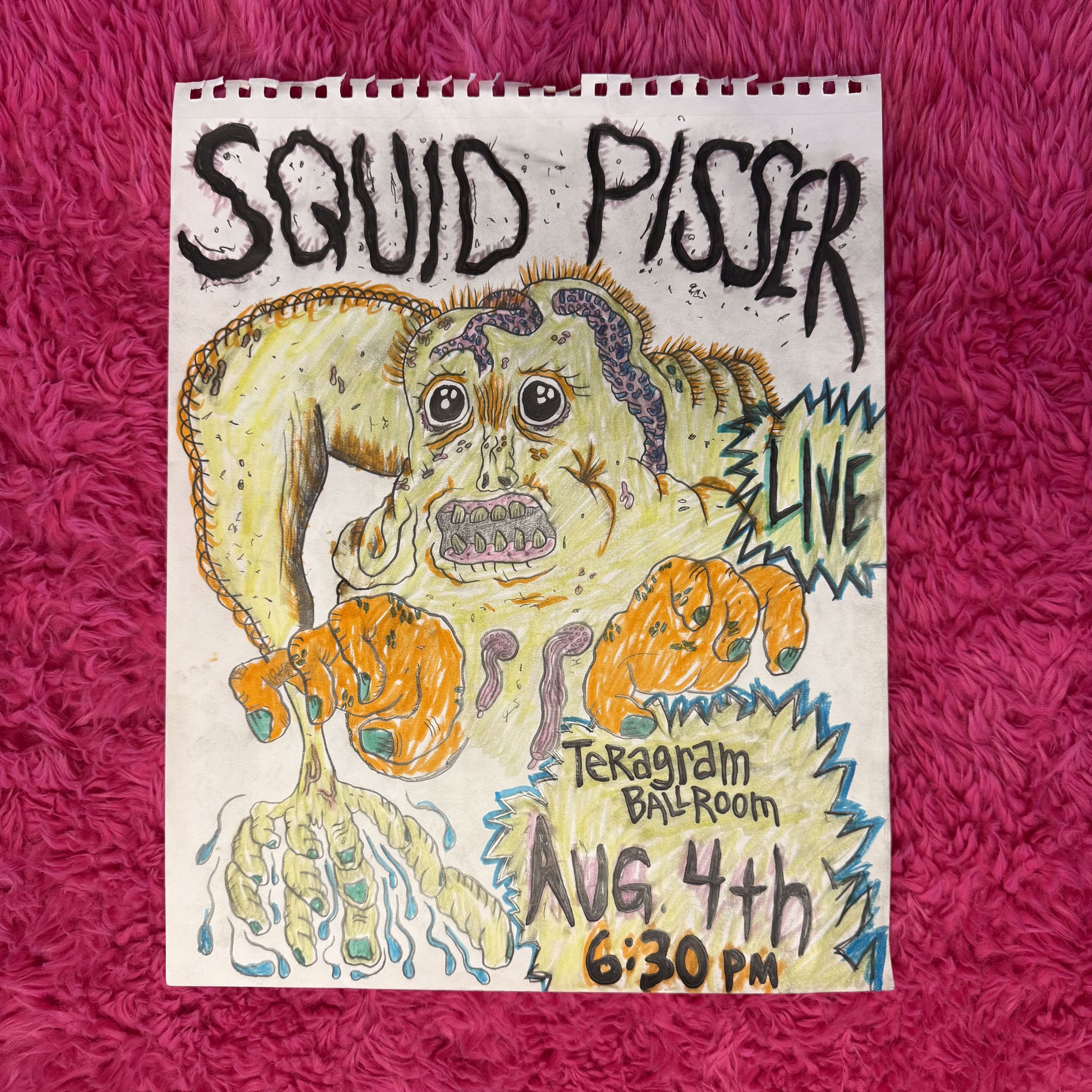 SQUID PISSER - Hand Drawn Flyer - ORIGINAL ART
