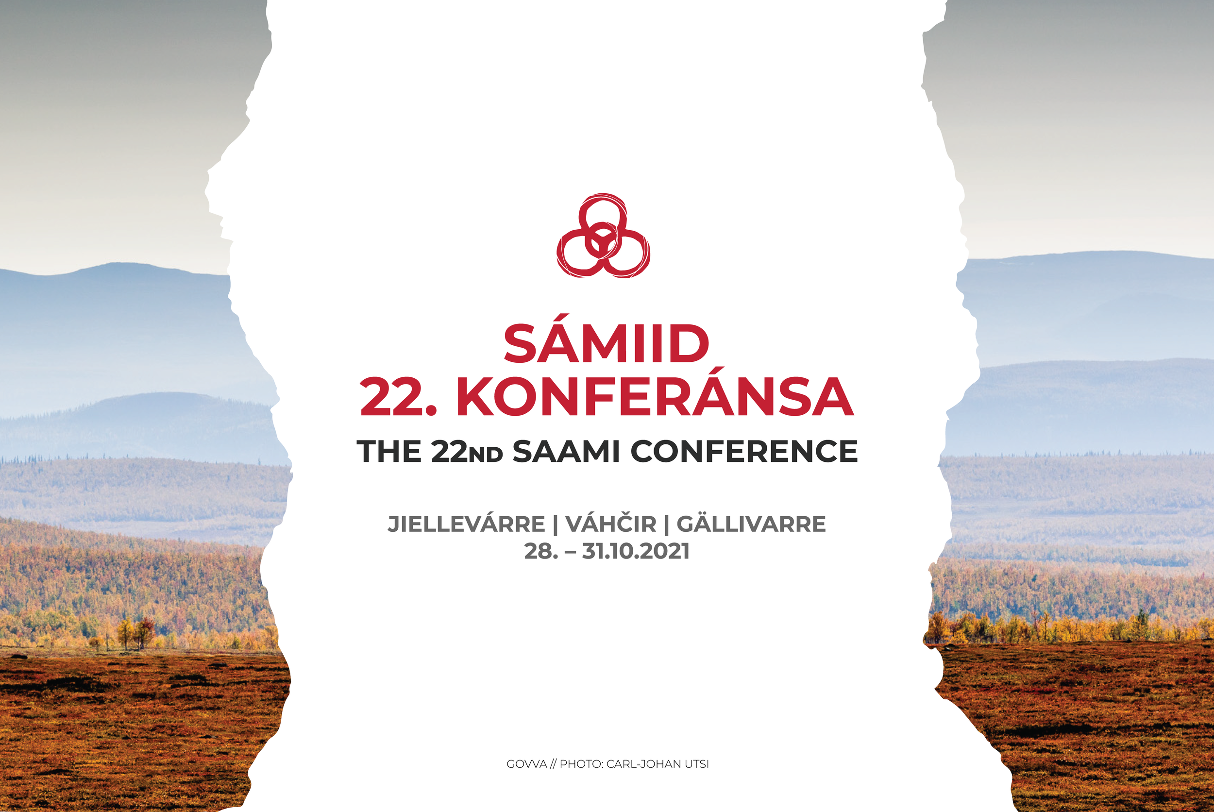 Sámiid 22. konferánsa // The 22nd Saami Conference