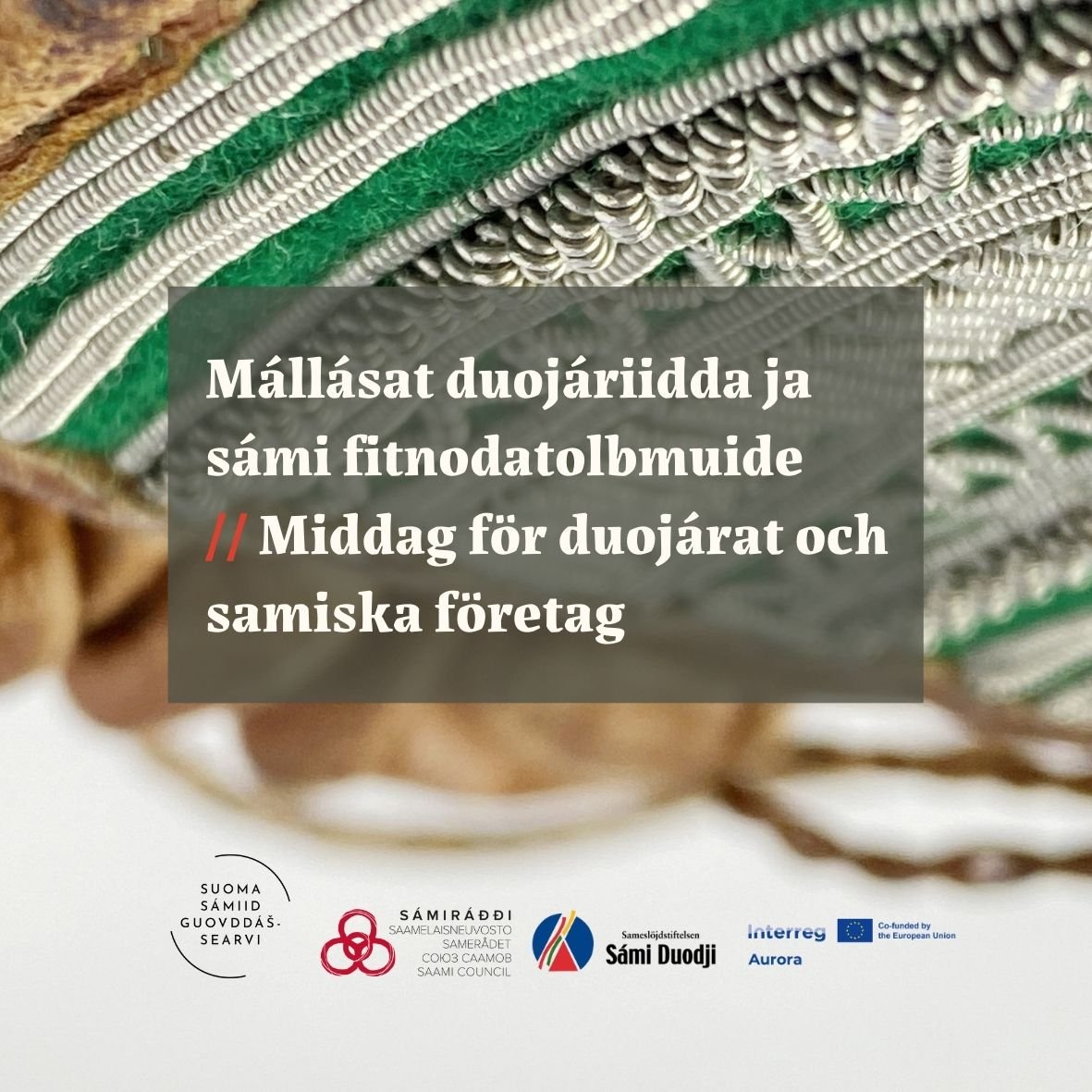 Mállásat duojáriidda ja sámi fitnodatolbmuide // Middag för duojárat och samiska företag