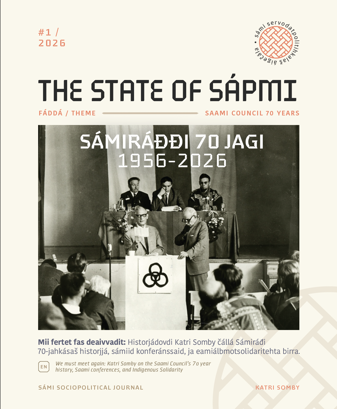 The State of Sápmi #1/2026 – Sámiráđđi 70 Jagi / 70 Years of the Saami Council