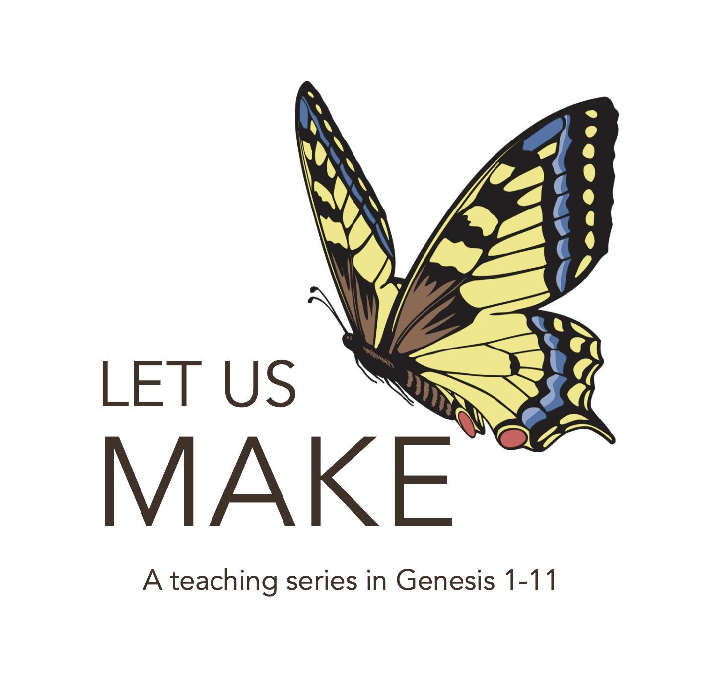 Let Us Make Gen 1 11 Study Series Macquarie Baptist Church MBC let-us-make-gen-1-11-study-series-macquarie-baptist-church-mbc