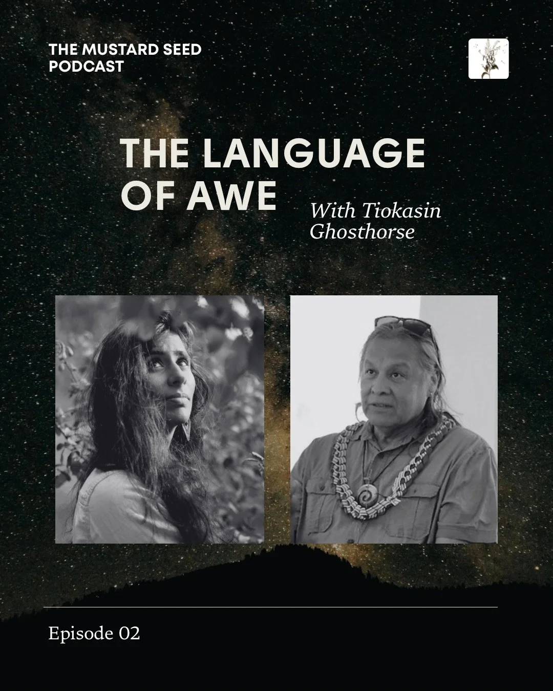 EPISODE 2: The Language of Awe w/ Tiokasin Ghosthorse

&ldquo;We won&rsquo;t save Mother Earth, Mother Earth will save us&rdquo;. I remember being completely stunned when I heard these words shared by the Lakota teacher and master musician, Tiokasin 