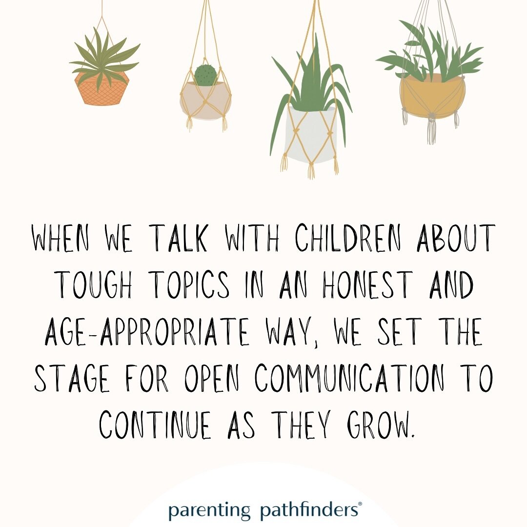 If we want our children to come to us with their questions and concerns when they&rsquo;re older, let&rsquo;s start by encouraging tough conversations, leaning in to uncomfortable topics, and establishing ourselves as someone they can talk to honestl