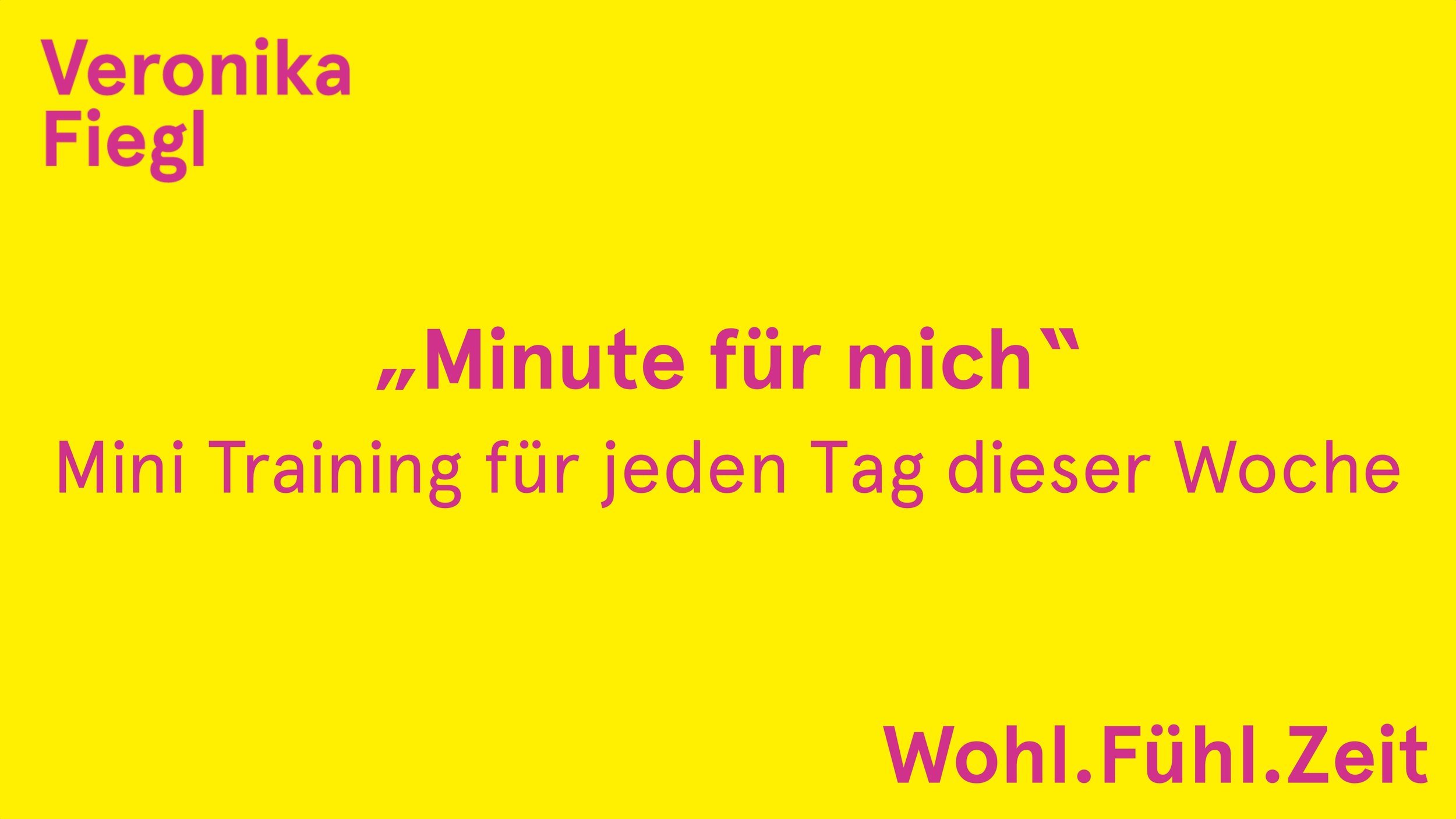 9. „Minute für mich“ (Mini Training für jeden Tag dieser Woche) (1:12)