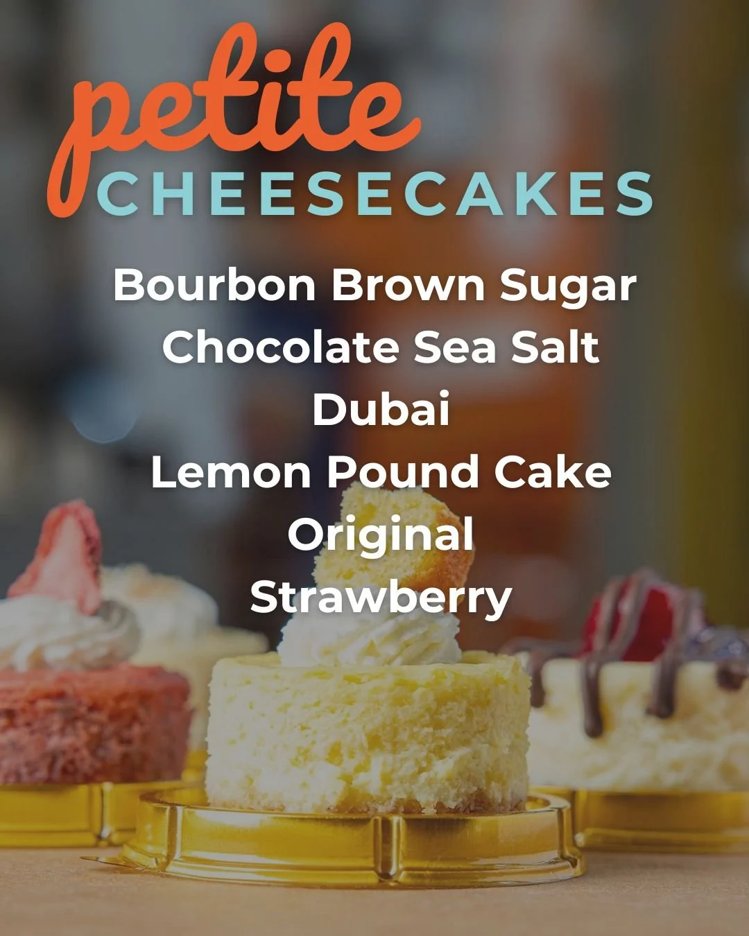 May we interest you in this month's flavors?! 

Petites
 🤎Bourbon Brown Sugar
🍫 Chocolate Sea Salt
💚 Dubai
🍋 Lemon Pound Cake
🧁 Original
🍓 Strawberry

Slices
🍌 Banana Pudding
🍫 Brownie
🎉 Funfetti
💛 Gooey Butter Cake
🍰 Original
🍓 Strawberr
