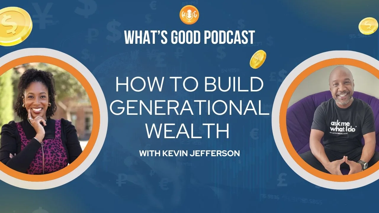 Navigating Financial Wisdom with Kevin Jefferson: A Comprehensive Guide to Wealth Management and Personal Growth