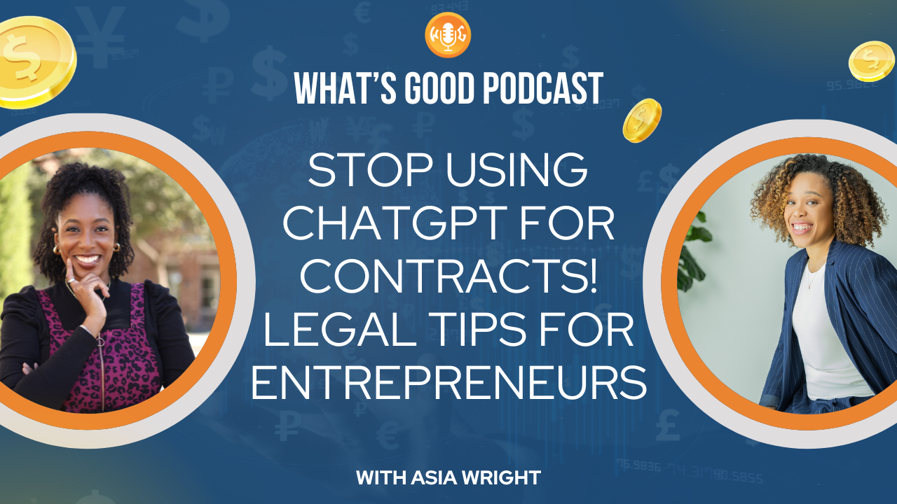 Building Fearlessly: A Conversation with Asia Wright on Wealth Management and Legal Foundations for Entrepreneurs