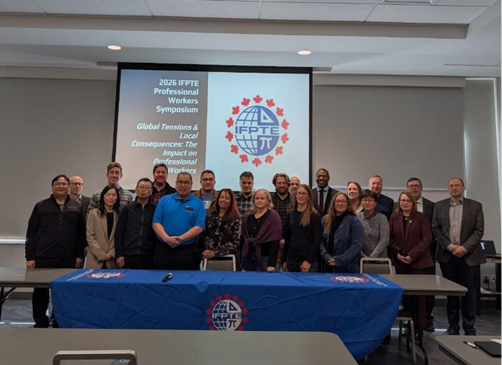 IFPTE Symposium Examines Global Pressures and Local Impacts&nbsp;