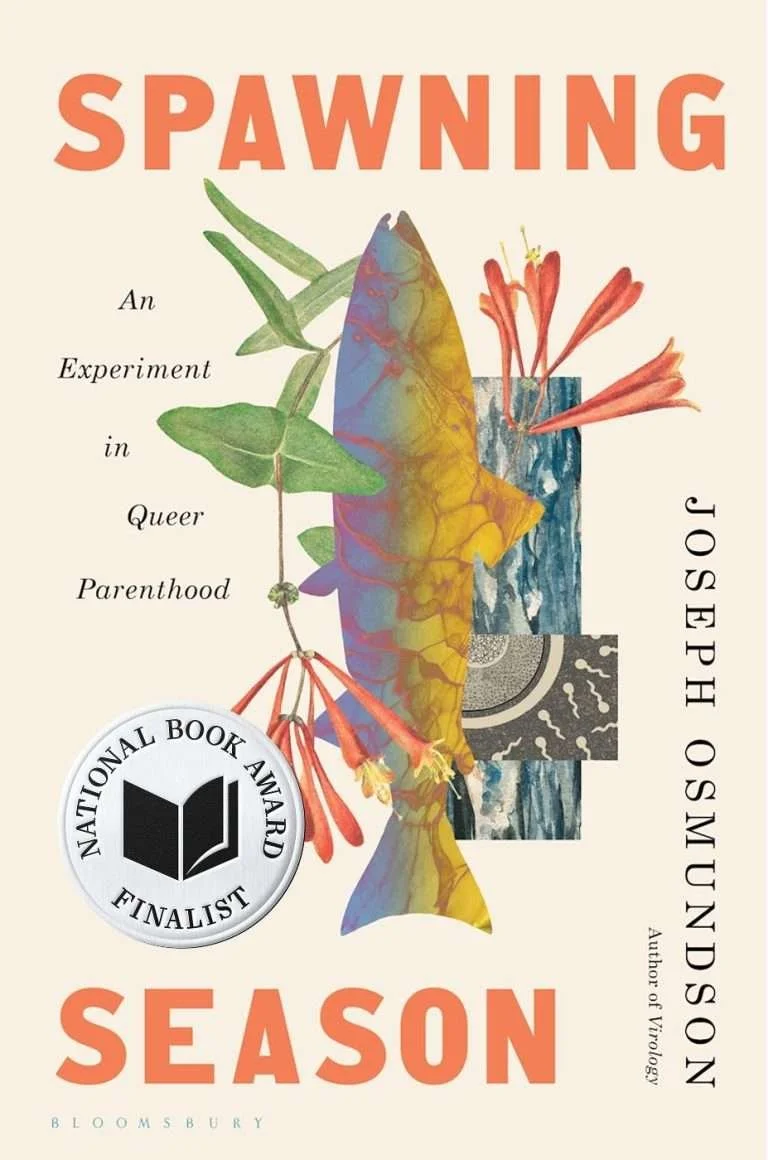05.-Joseph-Osmundson_Spawning-Season-An-Experiment-in-Queer-Parenthood_Finalist-Medallion-768x1160.jpg