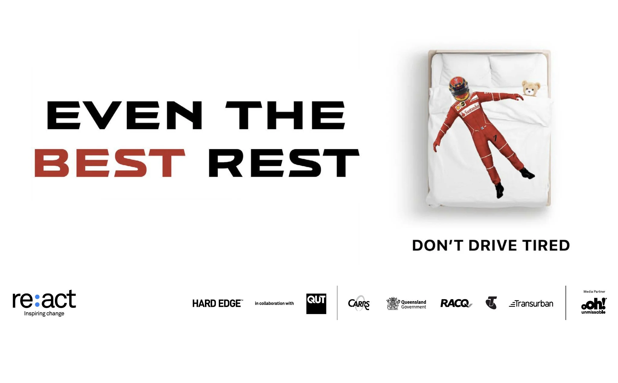 ‘Even The Best Rest’ – selected Re:act 2021 Queensland fatigue road safety campaign announced.