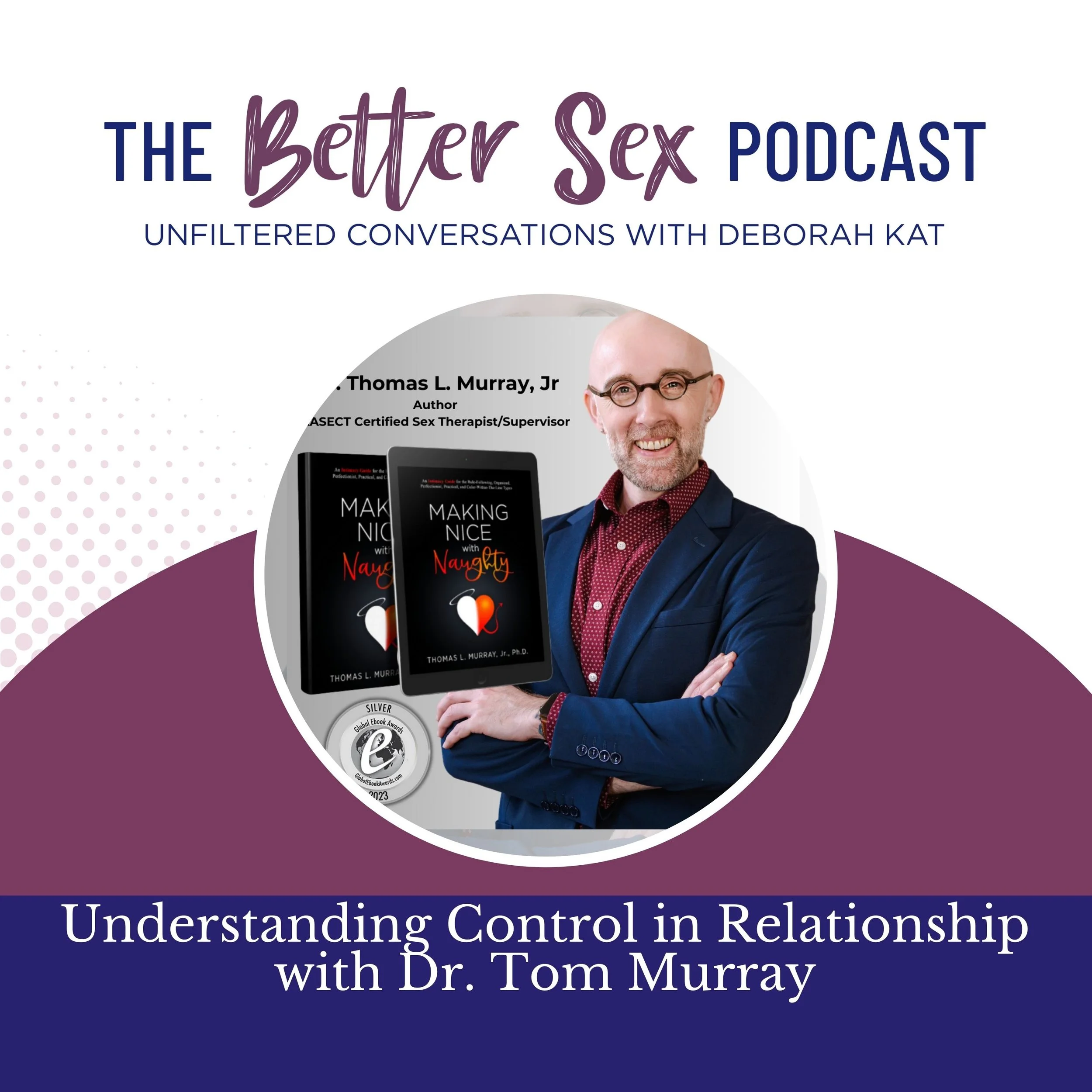 The Better Sex Podcast Deborah Kat Coaching 