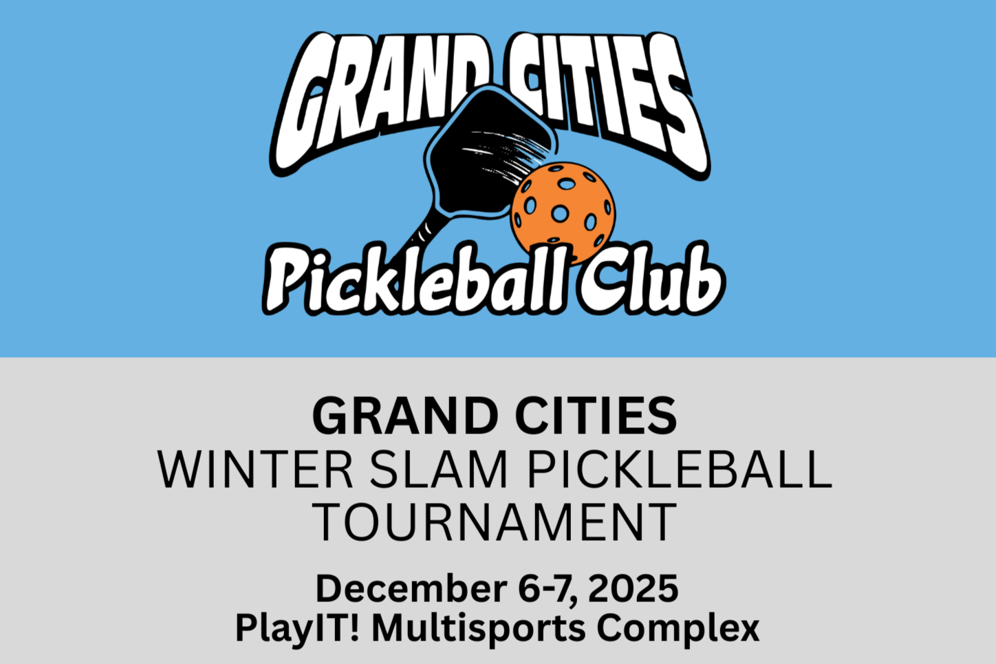 Grand Cities Winter Slam Pickleball Tournament