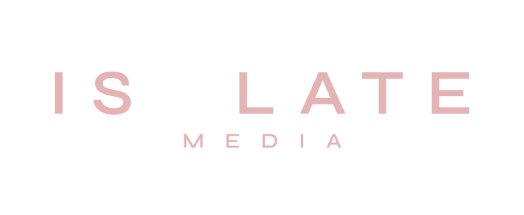 ISOLATE MEDIA