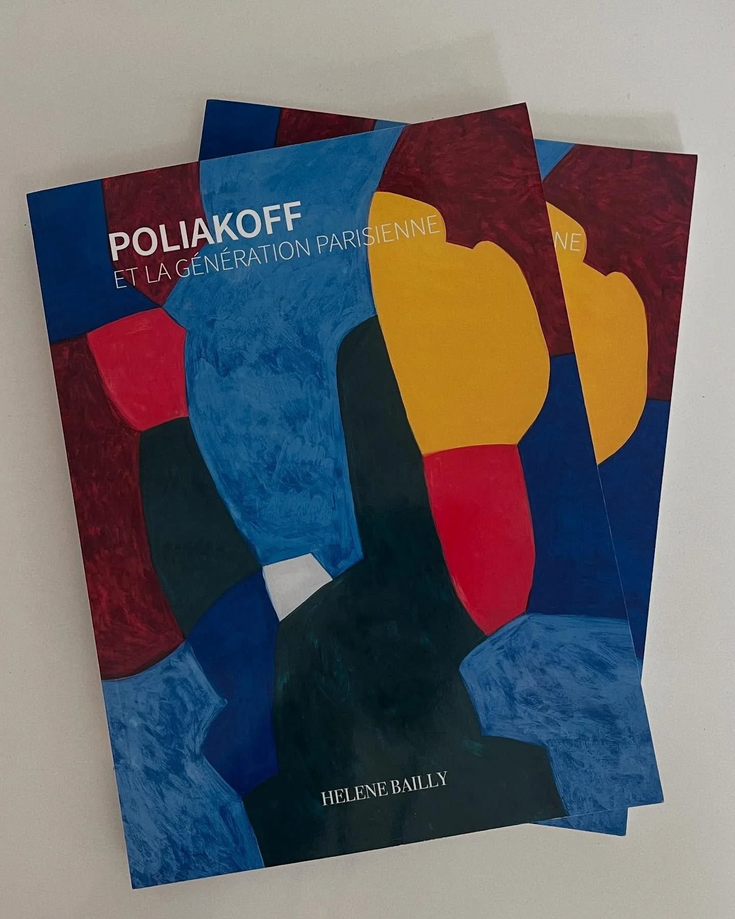 Catalogue Poliakoff et la G&eacute;n&eacute;ration Parisienne pour la galerie H&eacute;l&egrave;ne Bailly #print #art #gallery #paris