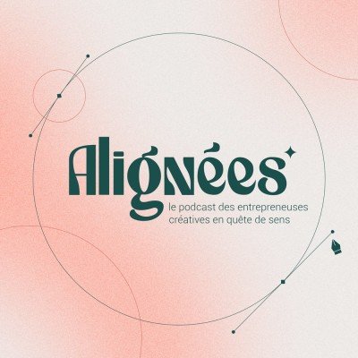 podcast alignées