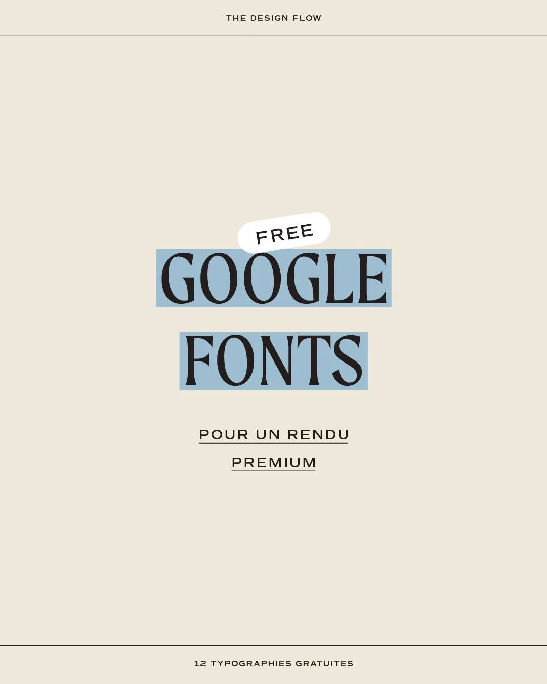 4 combinaisons de Google Fonts gratuites &amp; premium 💸

Tu cherches des typographies gratuites qui ont un rendu haut de gamme ? ✨

Je te partage 4 combinaisons de Google Fonts (toutes 100% gratuites et t&eacute;l&eacute;chargeables directement sur