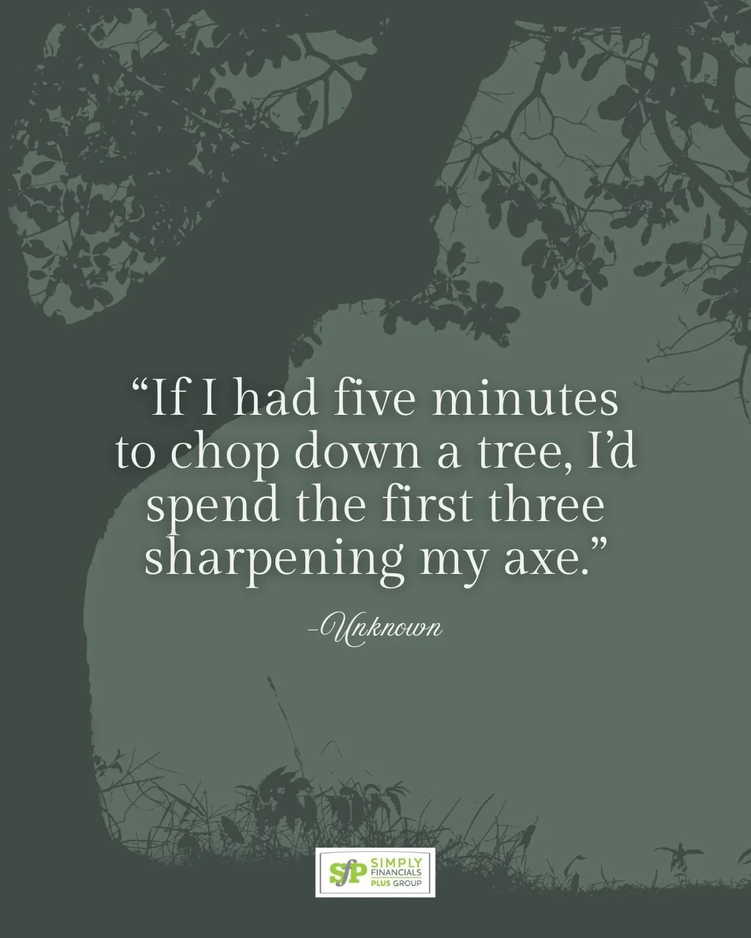 Success in business isn&rsquo;t just about working hard &mdash; it&rsquo;s about working smart. Taking time to plan, prepare, and organize your finances, systems, or strategy is what makes the real work more effective. Sharpen your tools before you s